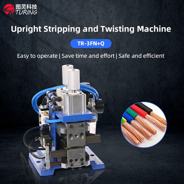 TR-3FN+Y+Q Upright Stripping And Twisting Machine
